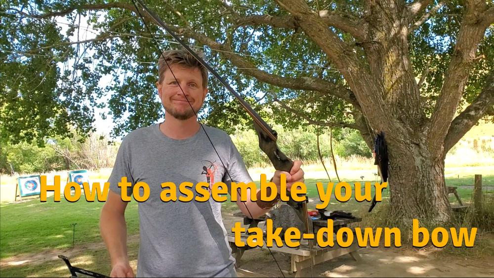 how to assemble a takedown bow